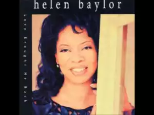 Helen Baylor - The Lord Is My Sheperd